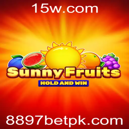 Descubra o Mundo Fascinante de SunnyFruits e 8897bet